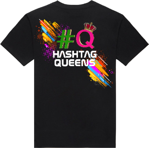 HASHTAG QUEENS T-SHIRTS